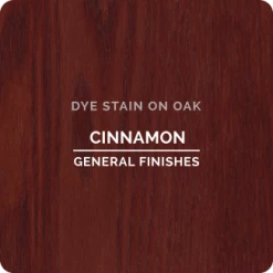 Cinnamon Dye Stain General Finishes