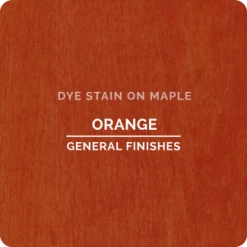 Orange Dye Stain General Finishes